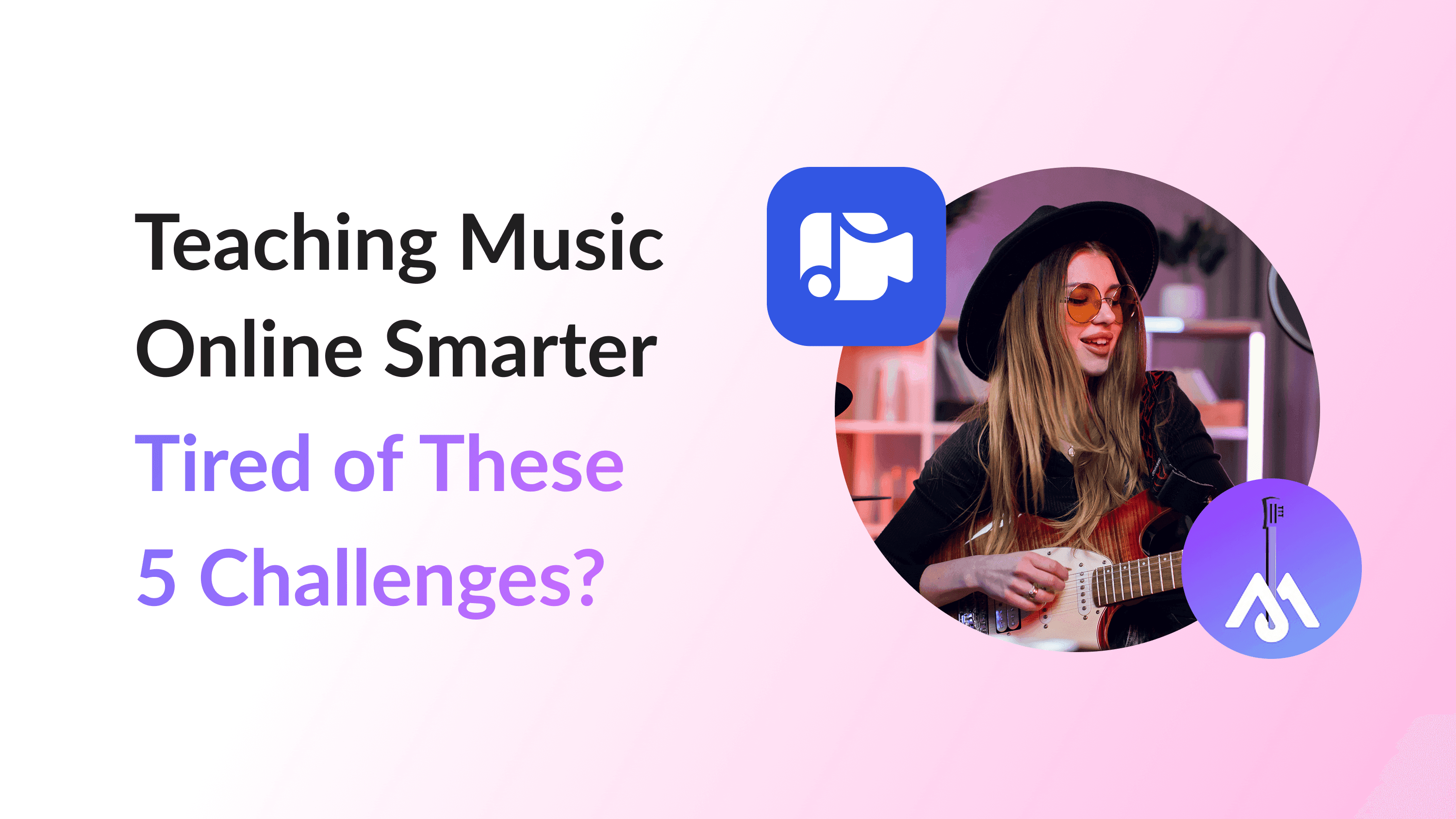 5 Challenges of Teaching Music Online