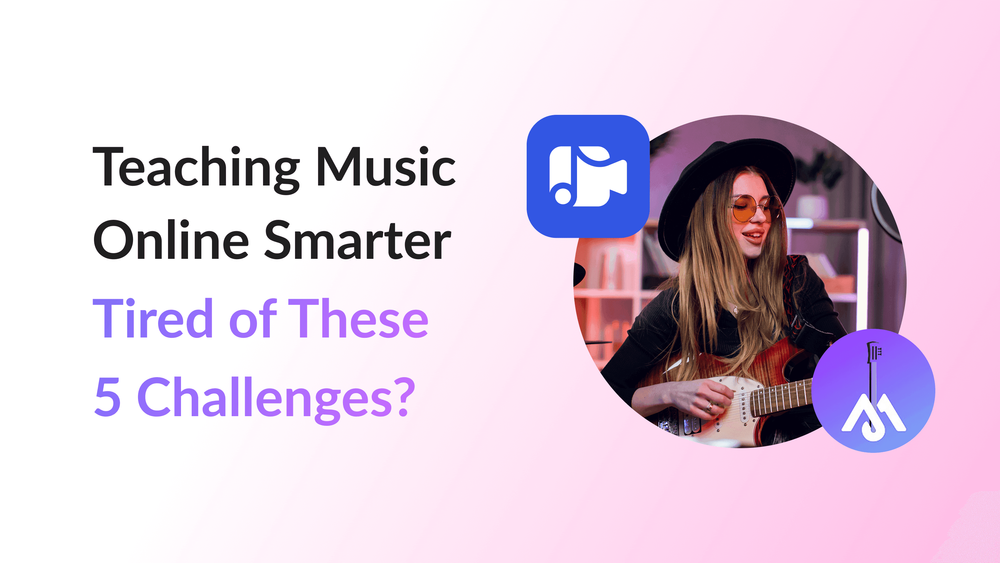 5 Challenges of Teaching Music Online